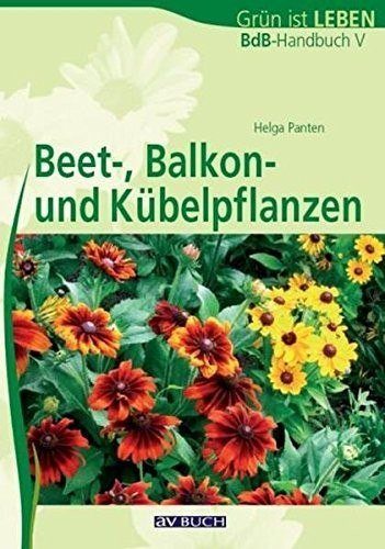 VdB-Handbuch &#039;&#039;Beet-, Balkon- und Kübelpflanzen&#039;&#039;