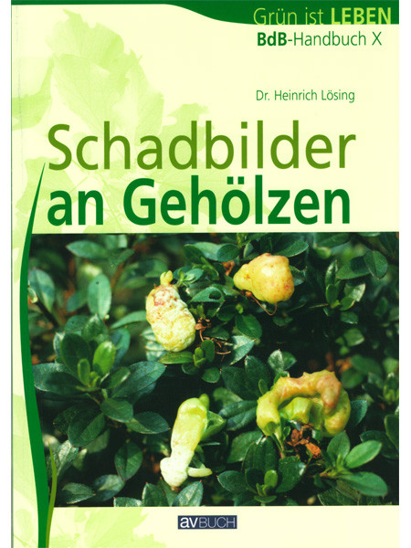 BdB-Handbuch &#039;Schadbilder an Gehölzen&#039;